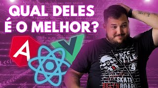 Angular vs React vs Vue  Qual deles é o melhor  Aquino Explica [upl. by Neraj636]