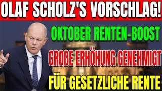 Olaf Scholz Vorschlag genehmigt Gesetzliche Rentenversicherung wird erhöht – Anstieg im Oktober [upl. by Nitsruk430]