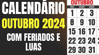 CALENDÁRIO OUTUBRO 2024 COM FERIADOS E LUAS DE OUTUBRO [upl. by Starla]