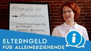 ▶ Elterngeld für Alleinerziehende Das musst du wissen vor Elterngeldreform [upl. by Coralyn]