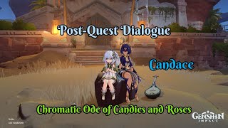 🔵Candace🌀Chromatic Ode of Candies amp Roses│Sabzeruz Festival 2024│PostQuest Dialogue📍Genshin Impact [upl. by Ferneau]