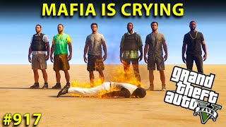 GTA 5  MAFIA IS CRYING  GAMEPLAY 917 [upl. by Irb539]