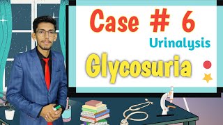 Glucose in Urine  case  6  Glycosuria  Urinalysis [upl. by Nomis]