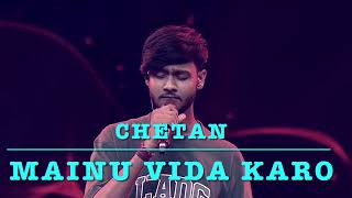 MAINU Vida Karo by ChetanSa Re Ga Ma Pa 2024 [upl. by Curry337]