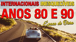 Músicas INESQUECÍVEIS Internacionais Anos 80 E 90 📀 ÉPOCA DE OURO 📀 Músicas Internacionais Antigas [upl. by Imorej]