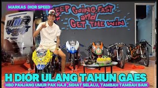 TEAM TEKNO TUNER H DIOR ULANG TAHUN GAES  RILIS STIKER DIOR SPEED [upl. by Nnylanna522]