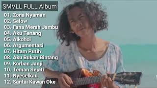 Zona Nyaman SMVLL FULL ALBUM REGGAE COVER TERPOPULER [upl. by Letnwahs]