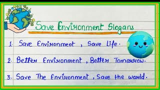 Save Environment Slogans In English  World Environment Day Slogan  Save Environment [upl. by Gabriele]