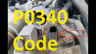 Causes and Fixes P0340 Code Camshaft Position Sensor quotAquot Circuit Bank 1 or Single Sensor [upl. by Campney]