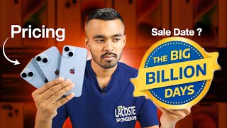 Flipkart Big Billion Days Sale 2024 Date🔥Apple iPhone 15 14 13 Price  Big Billions Day 🔥 BBD Sale [upl. by Aicsile]