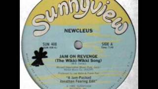 Newcleus  Jam On Revenge The Wikki Wiki Song [upl. by Nairoc]