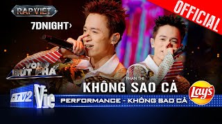 KHÔNG SAO CẢ  7dnight quotkhó chịu vô cùngquot khiến khán giả phải nhún nhảy Rap Việt 2024 Performance [upl. by Leola]