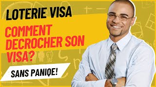 Loterie Visa Comment se preparer pour décrocher son visa [upl. by Rollin762]