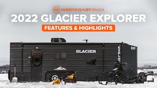 2022 Glacier Ice House Explorer RV 22  Highlight Video  Lake of the Woods Ontario [upl. by Misha]