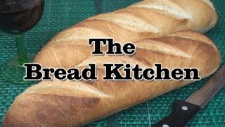 French Baguette Recipe in The Bread Kitchen [upl. by Anestassia]