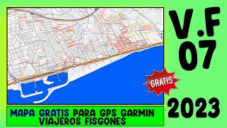 MAPA TOPOGRÁFICO VF07 GRATIS para GPS GARMIN  Viajeros Fisgones [upl. by Lorusso]