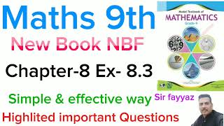 Maths class 9th  chapter 8  Exercise 83  new book  national book foundation  simple way [upl. by Nicolai134]