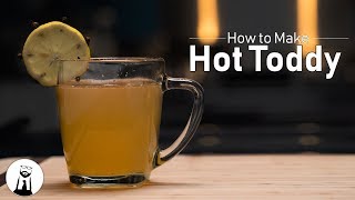 How to Make a Hot Toddy  Black Tie Kitchen [upl. by Etnovert]