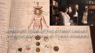 VISITING THE RITMAN LIBRARY  A private tour on Rosicrucianism w Corey Andrews [upl. by Lili]