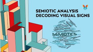 Semiotic Analysis Decoding Visual Signs  Semiotic Class  3 [upl. by Salchunas]