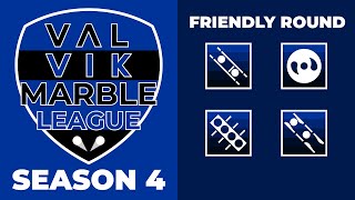 VALVIK Marble League Season 4  FRIENDLY ROUND [upl. by Hurd]