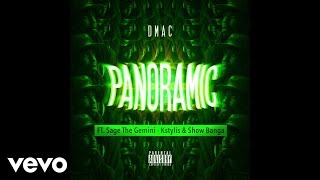 Dmac  Panoramic Official Audio ft Sage The Gemini Kstylis Show Banga [upl. by Joe]