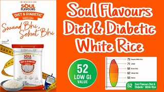 Soul Flavours Diet amp Diabetic Rice  Features amp Benefits  Kannada  Low GI Foods  Healthy Life [upl. by Ysnap754]