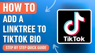 How to add Linktree to TikTok Bio 2024 Easy Tutorial [upl. by Letty]