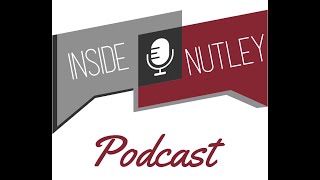 Inside Nutley Podcast  October 2024 [upl. by Neleh336]