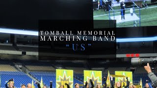 quotUsquot  Tomball Memorial UIL State 2023 [upl. by Rossing]