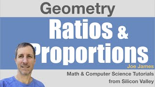 Geometry4 Ratios and Proportions [upl. by Yerot918]