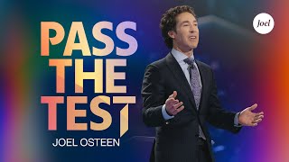 Pass The Test  Joel Osteen [upl. by Nwadal]