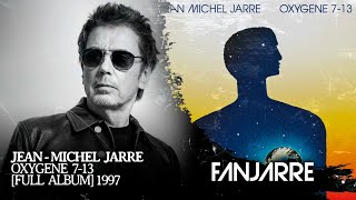 JeanMichel Jarre  Oxygene 713 Remastered 2016 Full Album Stream [upl. by Zacharia]