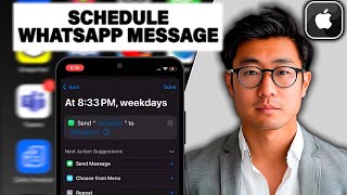 How to Schedule WhatsApp Messages on iPhone 2024 StepByStep [upl. by Eedrahc]