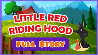 Little Red Riding Hood 👩‍🦰🧣💃🐺 Classic Fairy Tale📒📜 Little Red Riding Hood Story in English ✒️✏️ [upl. by Ynittirb100]