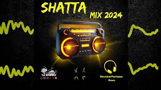 SHATTA MIX 2024 Dancehall Martinique Remix BY DJ STIFFLY [upl. by Goer]