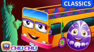 ChuChu TV Classics  Wheels On The Bus  New York City  Surprise Eggs Nursery Rhymes [upl. by Hamford]