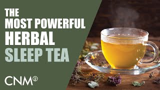 The Most POWERFUL Sleep Tea Medical Herbalist Guide amp Recipe [upl. by Vivianne]