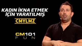 Cem Yılmaz  Kadın ikna etmek için yaratılmış [upl. by Ujawernalo795]