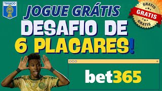 PALPITE GRÁTIS NO DESAFIO DE 6 PLACARES DA BET365  PALPITES DOS JOGOS DO FIM DE SEMANA [upl. by Aicemed]