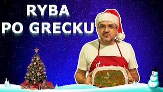 12 potraw na wigilię  8 Ryba po grecku [upl. by Goldi]