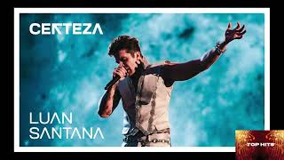 LUAN SANTANA CERTEZA AUDIO OFICIAL [upl. by Jamnes]