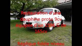 restauration dauphine proto Queron 9cv 1600G 165cv [upl. by Annmaria]