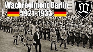 Wachregiment Berlin  die Garde der Weimarer Republik 19211933 Wachbataillon Militärgeschichte [upl. by Ytsirhk]