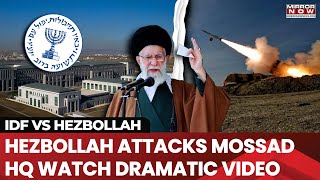 IranIsrael War Hezbollah Releases Footage Of Tel Aviv Attack On Mossad HQ IDF Base  Worlds News [upl. by High]