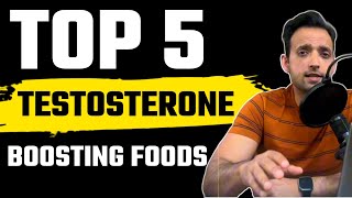 TOP 5 TESTOSTERONE BOOSTING FOODS  Fit a little [upl. by Sukramed157]