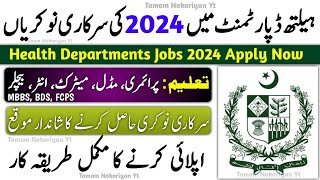 Health Department New Jobs 2024  Health Department Sindh Jobs 2024  Today Jobs in Pakistan 2024 [upl. by Yenhpad]