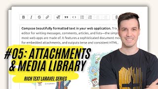 Rich Text Laravel 05  Attachments with MediaLibrary [upl. by Ruthven]