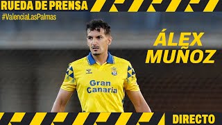 Rueda de prensa de Álex Muñoz previa al Valencia CF vs UD Las Palmas  UD Las Palmas [upl. by Echo117]