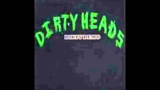 Dirty Head  The Dirty Heads [upl. by Randi]